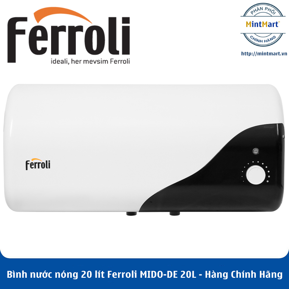 Bình nước nóng 20 lít Ferroli MIDO-DE 20L – Hàng Chính Hãng