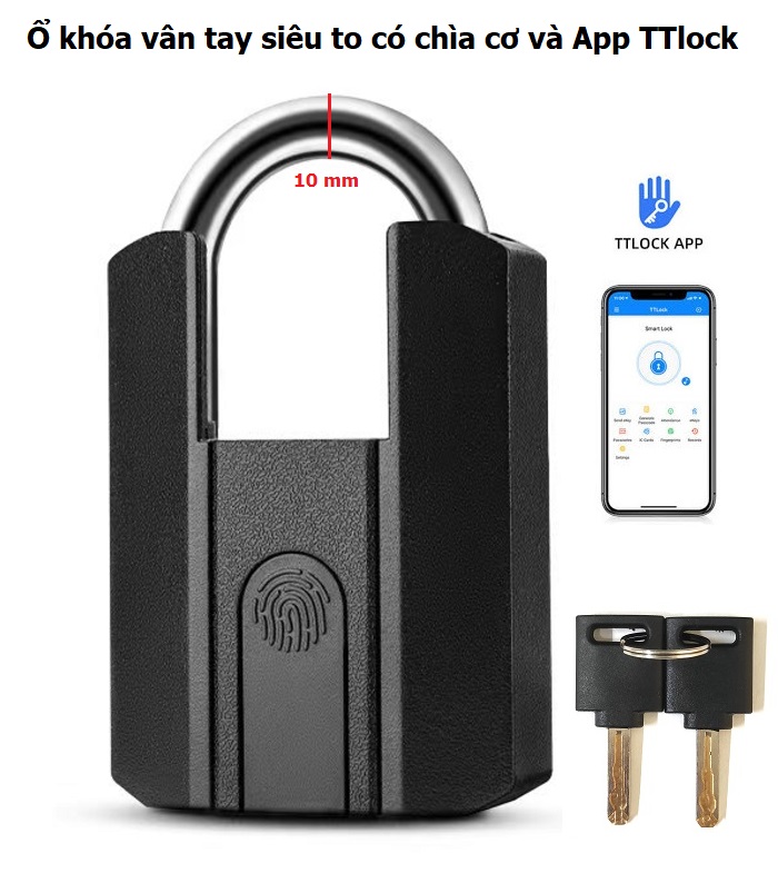 Ổ khóa vân tay siêu to có chìa cơ và App TTlock