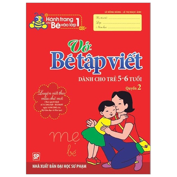 Fahasa - Hành Trang Cho Bé Vào Lớp 1 - Vở Bé Tập Viết - Dành Cho Trẻ 5-6 Tuổi (Quyển 2)
