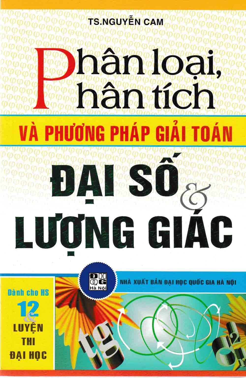 Phân loại phân tích và phương pháp giải toán đại số và lượng giác