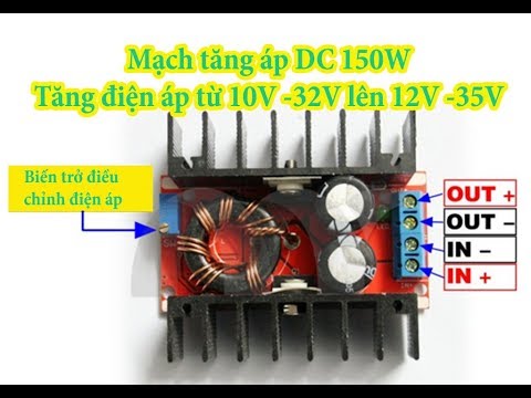 Mạch Boost Tăng Áp DC 150W