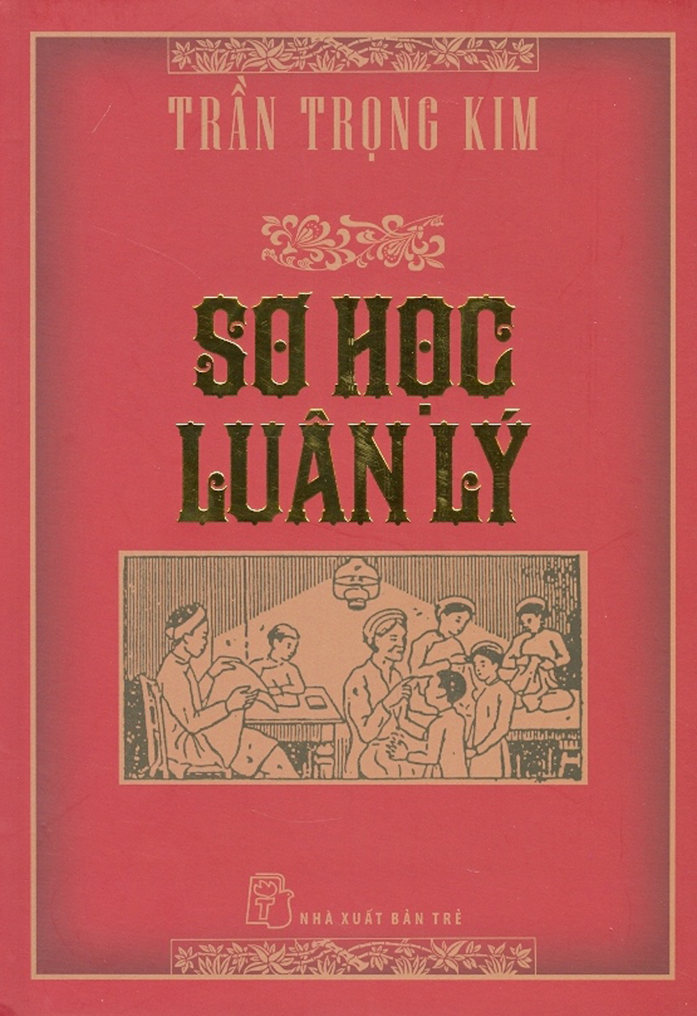 Sơ Học Luân Lý (Bìa Cứng)