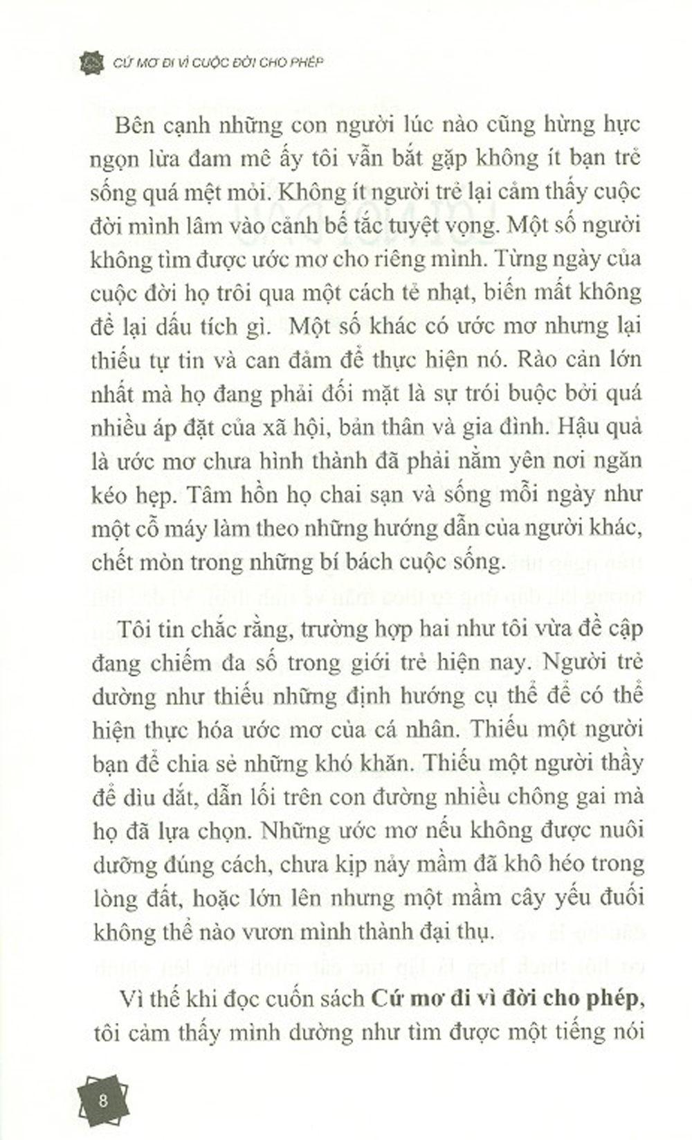 Cứ Mơ Đi Vì Cuộc Đời Cho Phép