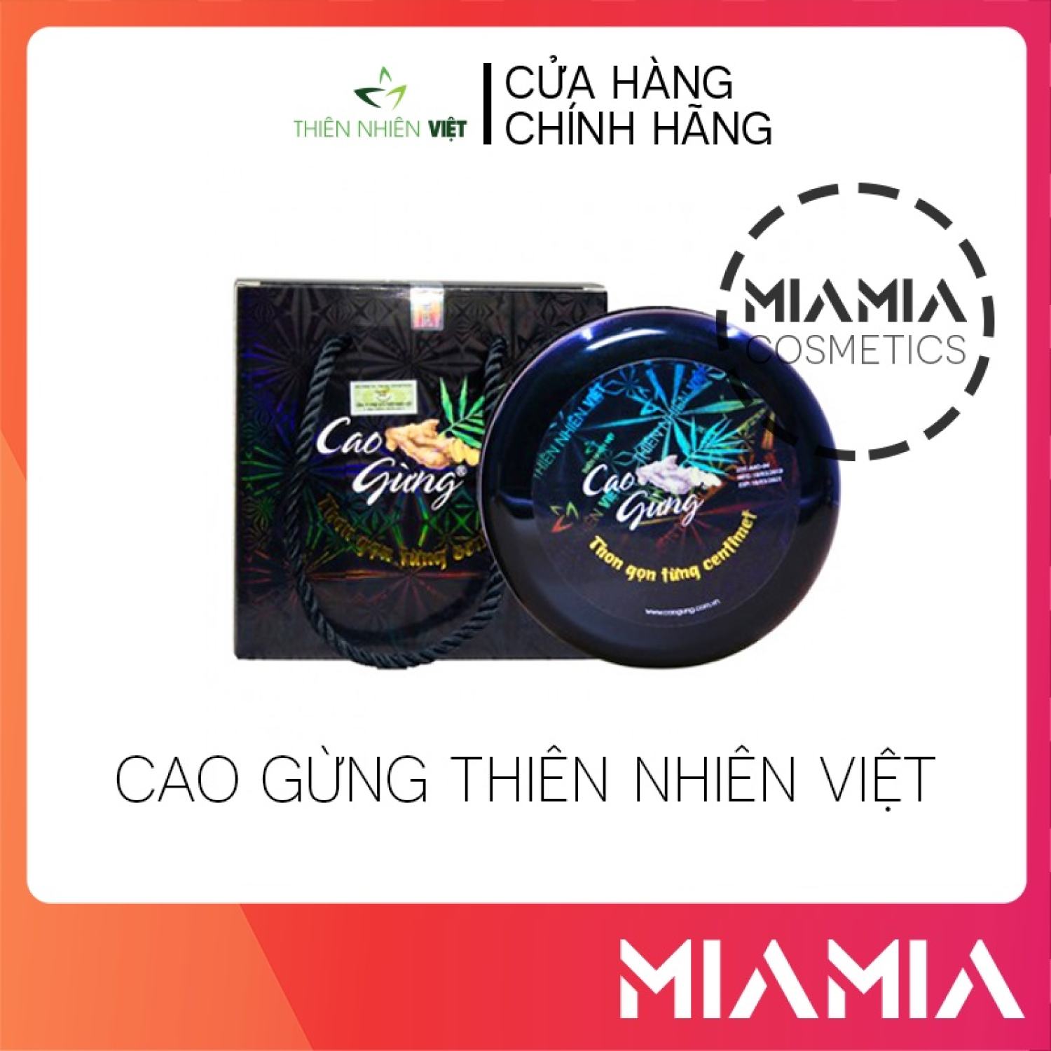 Cao Gừng Tan Mỡ Bụng Thiên Nhiên Việt Chính Hãng