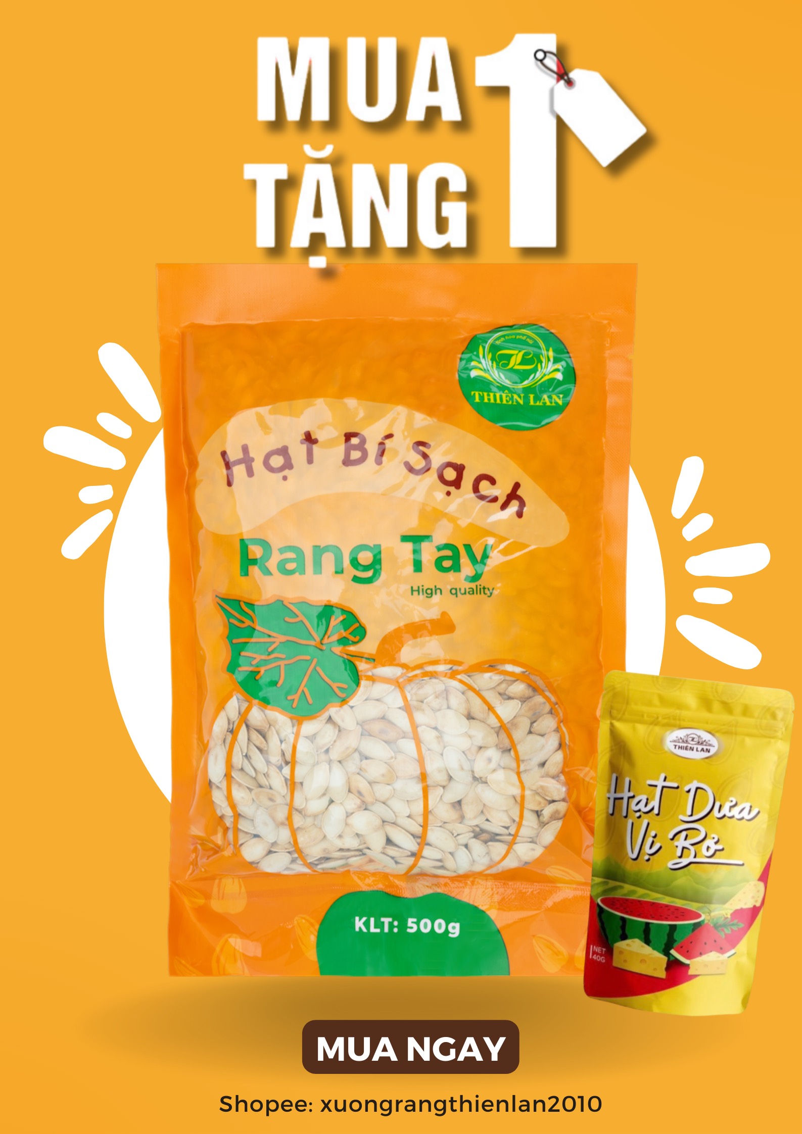 Hạt Bí Rang Tay Thiên Lan (500g)