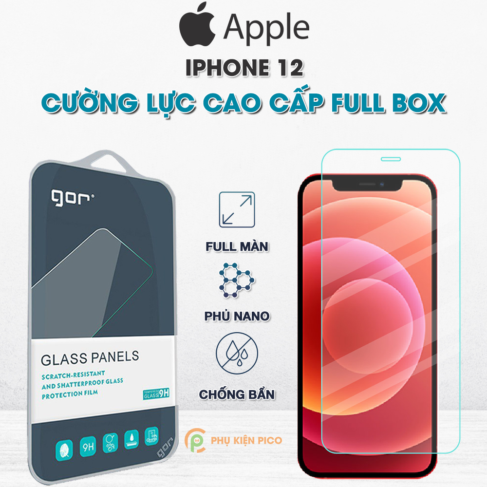 Kính cường lực Iphone 12 trong suốt full màn hình chính hãng GOR - Dán màn hình Iphone 12