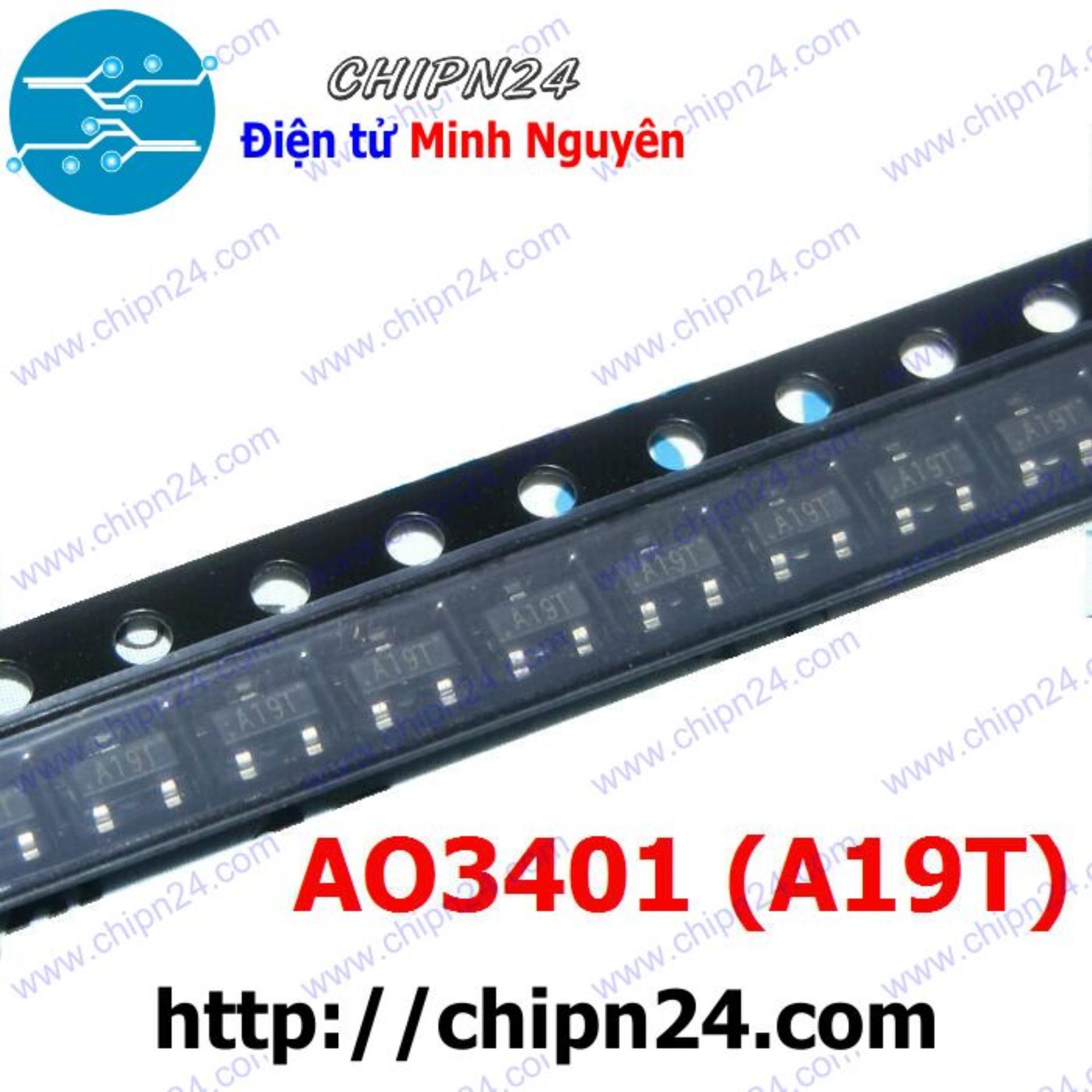 [10 con] (KX) Mosfet Dán AO3401 SOT23-3 (A19T) 4A 30V Kênh P (SMD Dán) (3401)