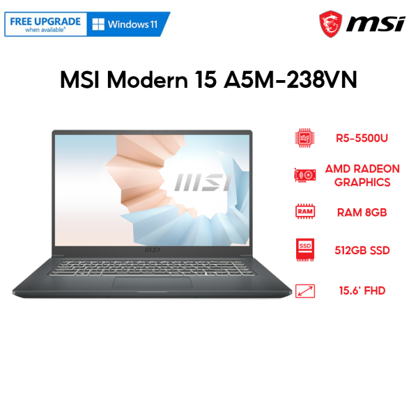 Bảng giá Laptop MSI Modern 15 A5M-238VN R5-5500U | 8GB | 512GB | AMD Radeon Graphics | 15.6 FHD | Win 11 Phong Vũ