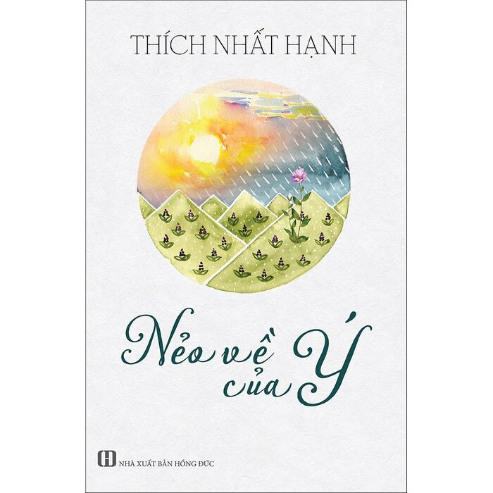 Tủ sách Thiền sư Thích Nhất Hạnh - Nẻo về của ý