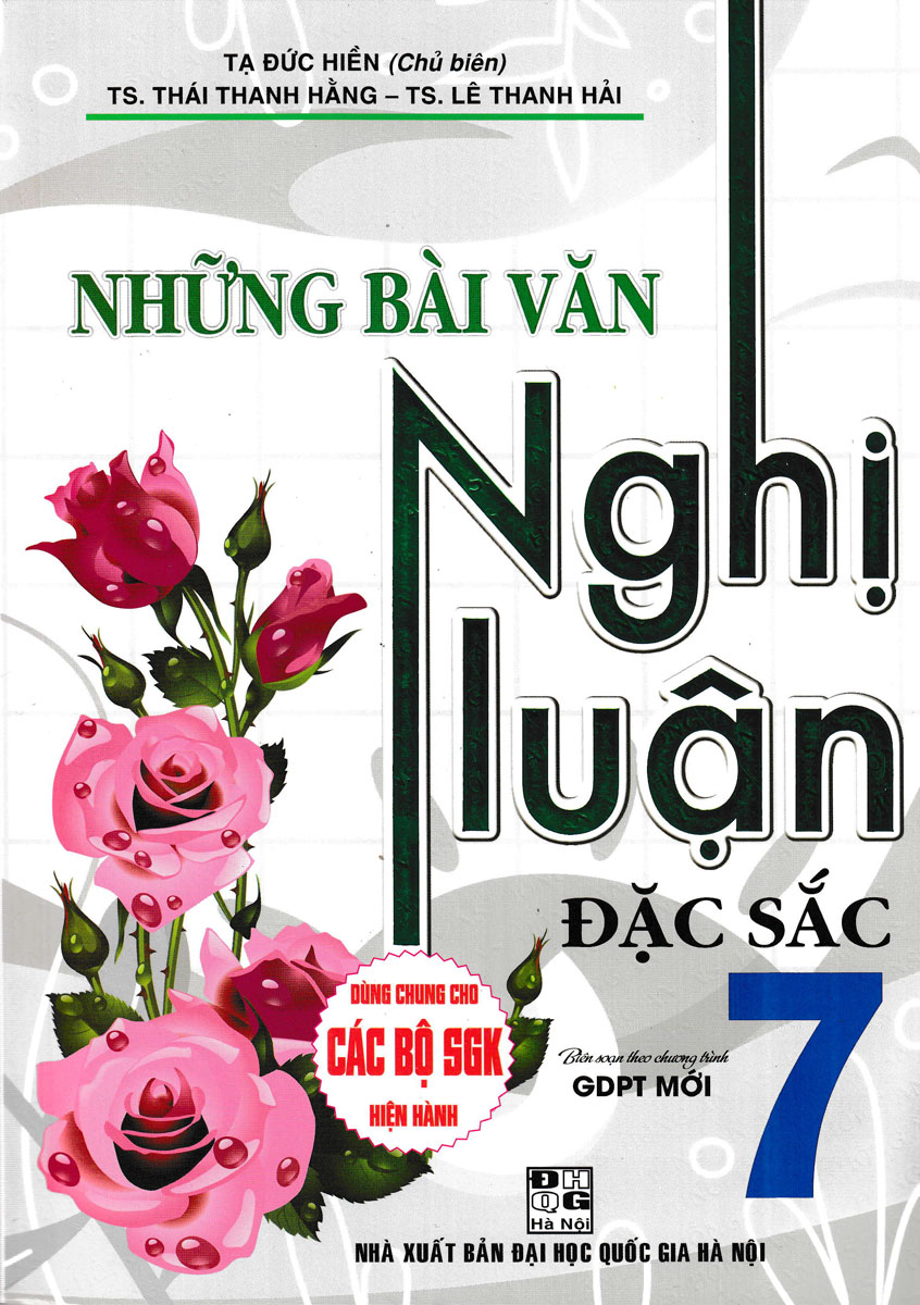 Những bài văn nghị luận đặc sắc lớp 7 - ha