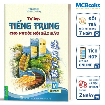 Tự Học Tiếng Trung Cho Người Mới Bắt Đầu - Mcbooks