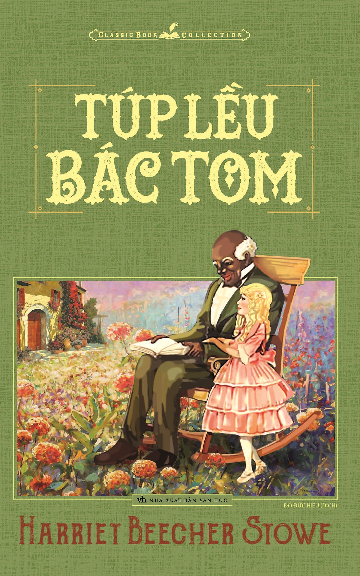 Sách văn học kinh điển - túp lều bác tom - harriet beecher stowe