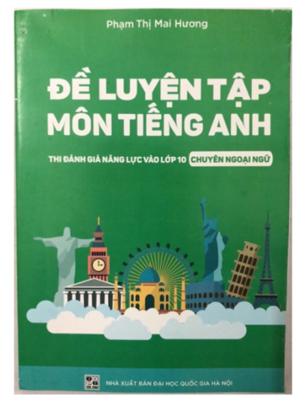 Mua Sách - Đề luyện tập môn Tiếng Anh thi đánh giá năng lực vào lớp 10 Chuyên Ngoại Ngữ