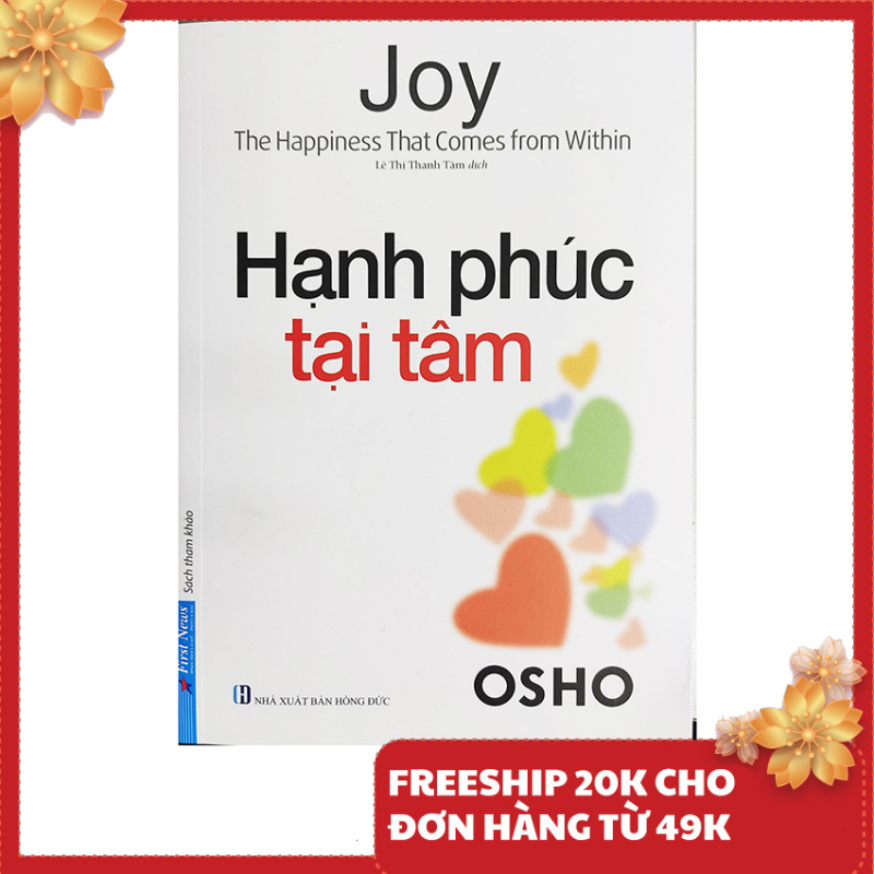 Sách - Hạnh phúc tại tâm - The Happiness that comes from Within - OSHO