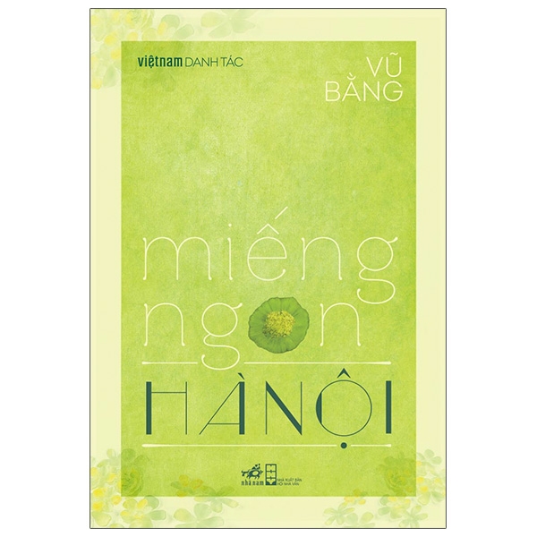 Fahasa - Việt Nam Danh Tác - Miếng Ngon Hà Nội