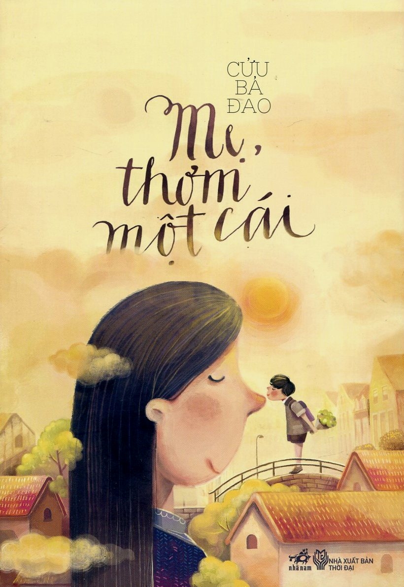 Fahasa - Mẹ, Thơm Một Cái (Tái Bản 2018)