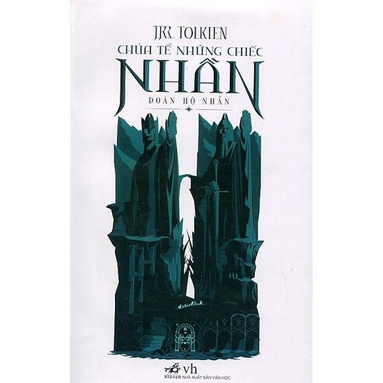 Sách - Chúa tể những chiếc nhẫn - Đoàn hộ nhẫn (Nhã Nam HCM)