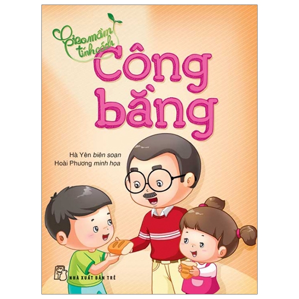Sách fahasa - gieo mầm tính cách - công bằng