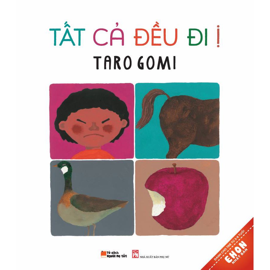 Sách ehon nhật bản - tất cả đều đi ị