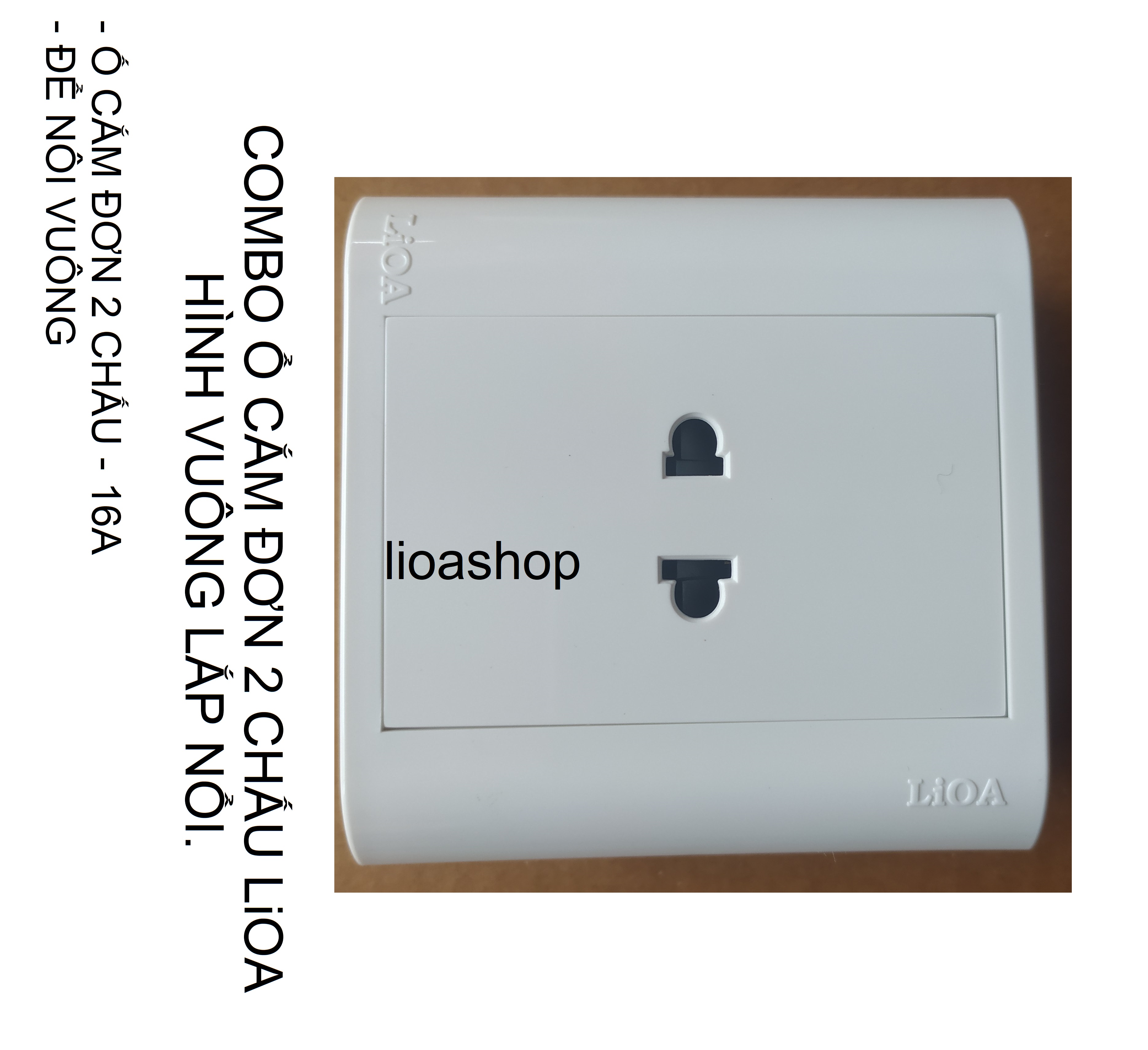 COMBO Ổ ĐƠN 2 CHẤU VUÔNG LiOA - LẮP NỔI.