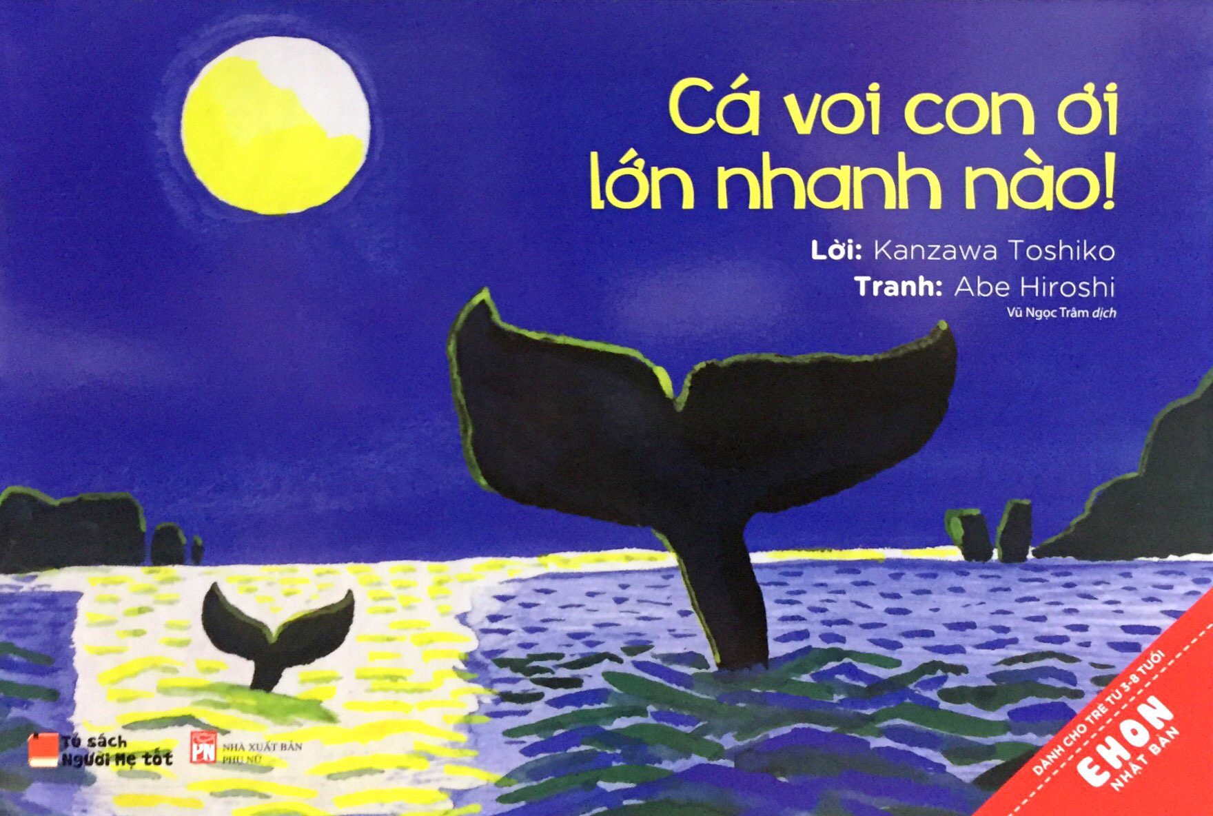 Fahasa - Cá Voi Con Ơi Lớn Nhanh Nào