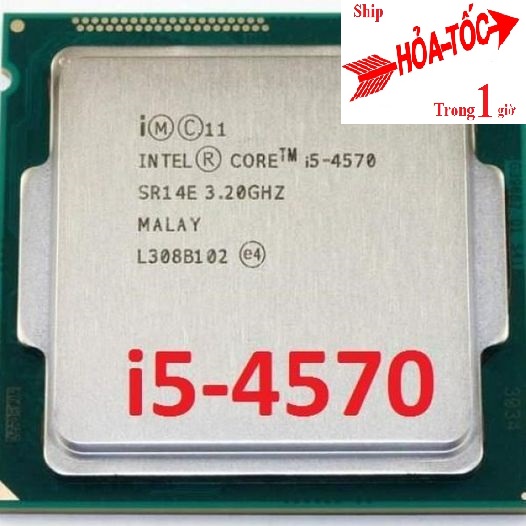 CPU I5 4570 , Core i5 th4 lắp cho main H81 ,H97 , Z87, B85....