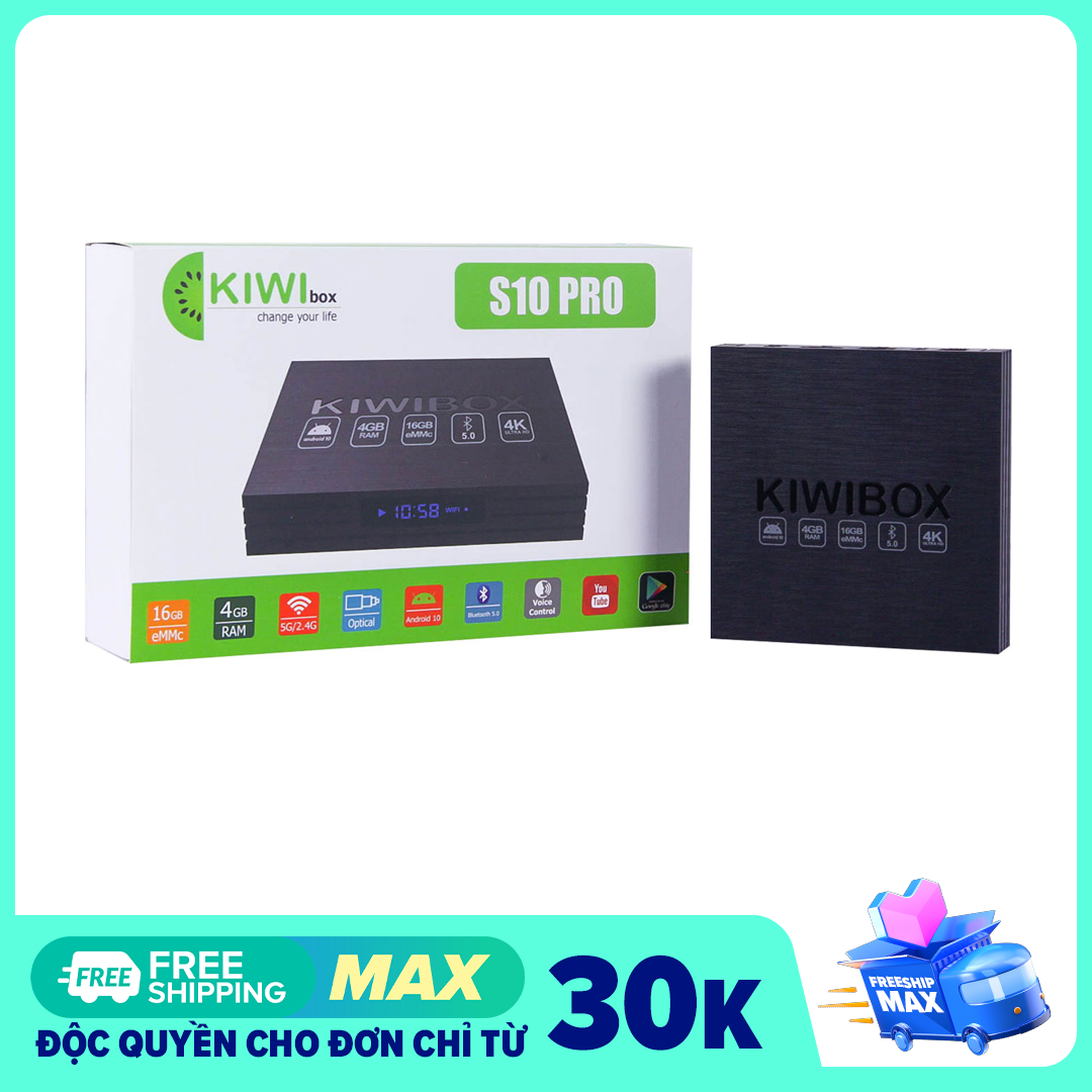 Kiwibox S10 Pro, 4K, Ram 4G, Android 10, cổng optical