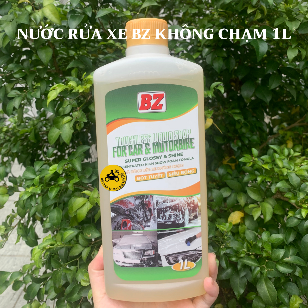 Dung Dịch Nước Rửa Xe Bz Không Chạm Siêu Sạch 1 Lít