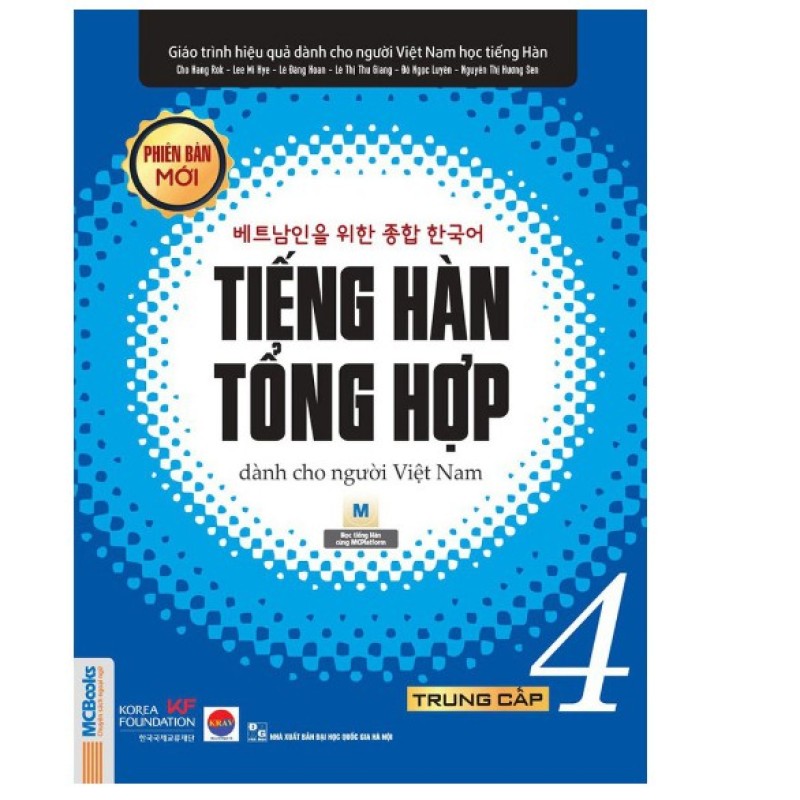 Sách - Giáo trình Tiếng Hàn Tổng Hợp Dành Cho Người Việt Nam Trung Cấp 4 – Bản Đen Trắng