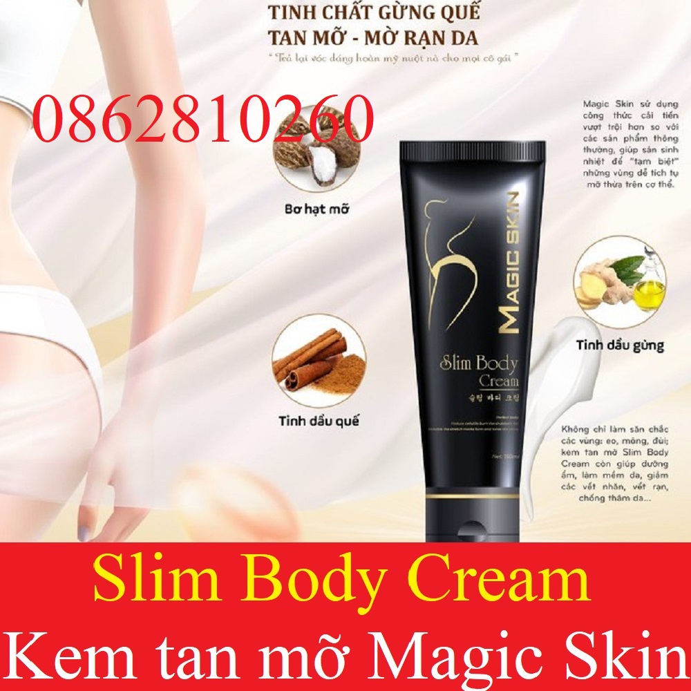 Kem Tan Mỡ Quế Gừng Magic Skin Slim Body Cream [CHÍNH HÃNG MAGICSKIN]