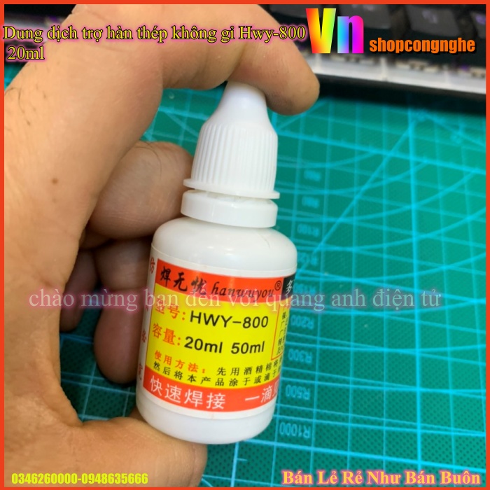 [Ảnh thật] Dung dịch trợ hàn thép không gỉ Hwy-800 20ml