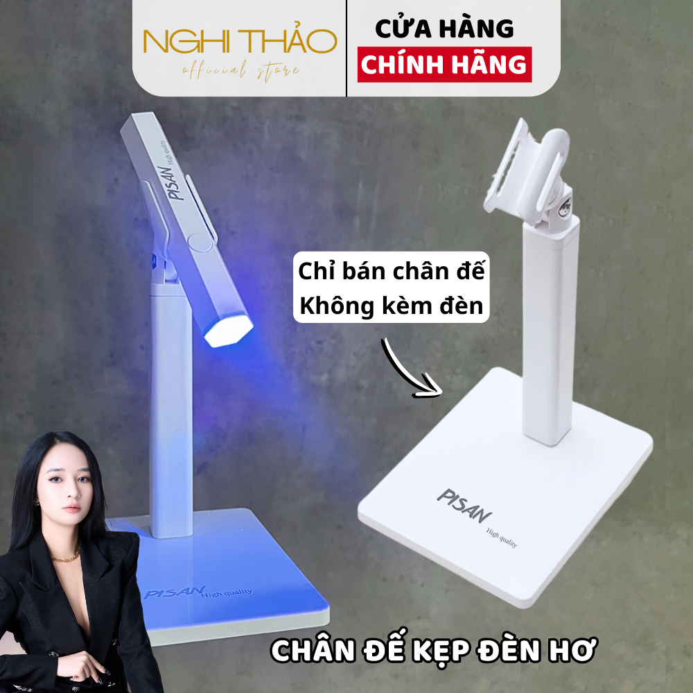 Chân đế kẹp đèn hơ móng mini PISAN Nghi Thảo