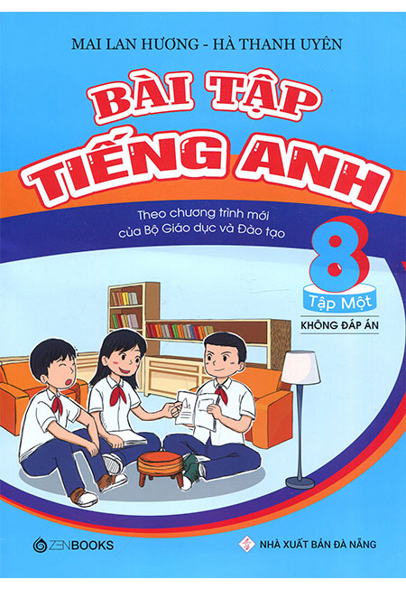 Bài tập tiếng anh lớp 8 - tập 1