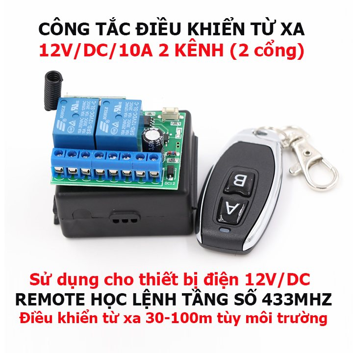 Bộ công tắc điều khiển từ xa 12V/DC/10A 2 cổng ra điều khiển 2 thiết bị điện 1 chiều độc lập -  mạch điều khiển từ xa 12v