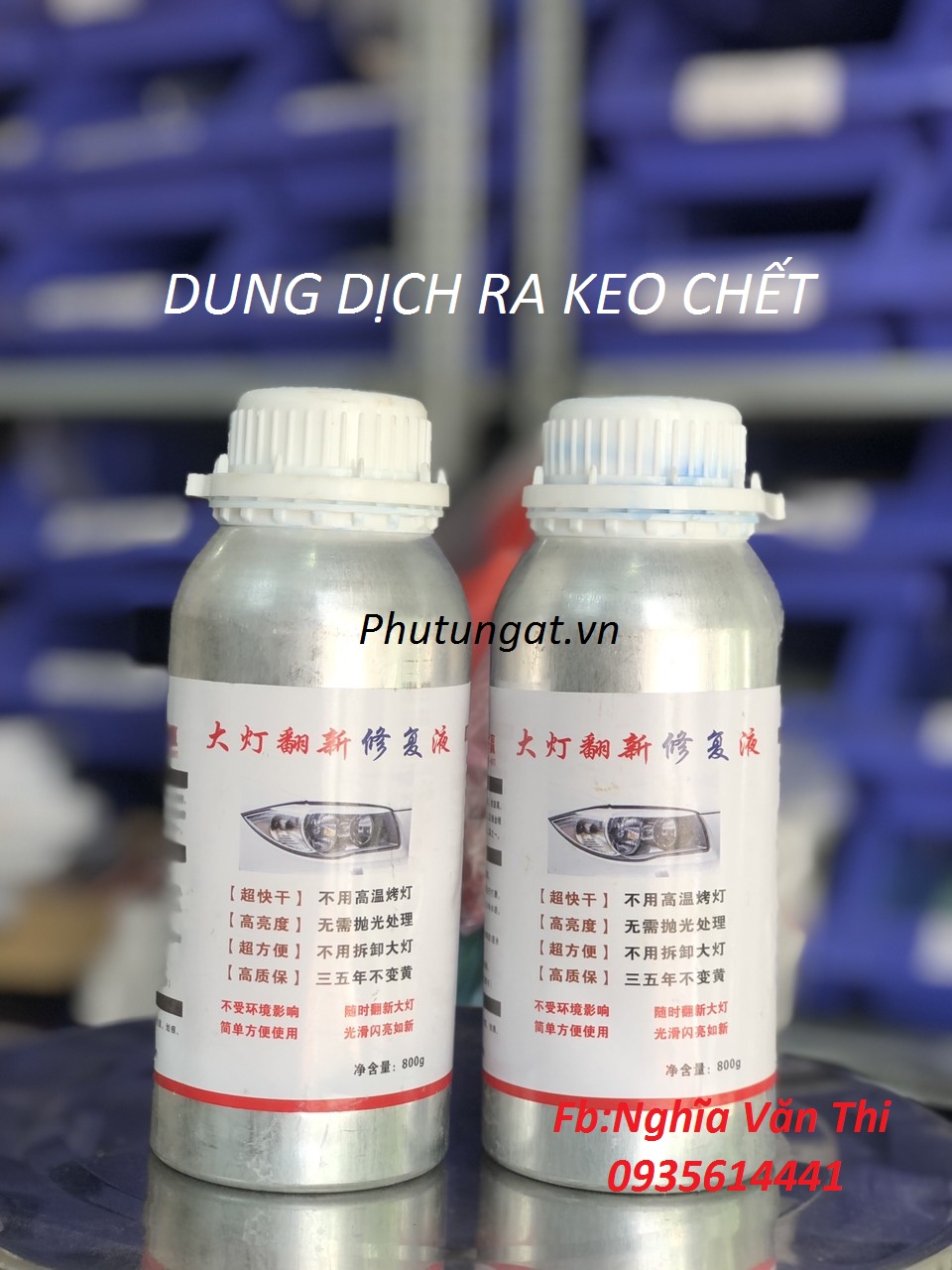Dung dịch đánh bóng choá đèn oto 1 chai 800g