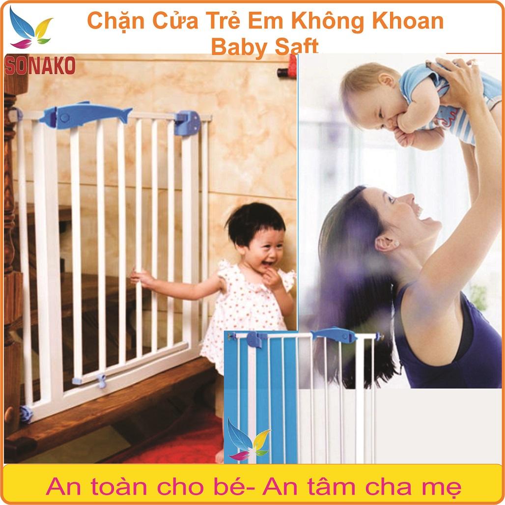CỬA CHẮN TRẺ EM KHÔNG KHOAN BABY SAFT, chặn cửa, chặn cầu thang an toàn cho bé, tấm chắn cửa - Sonako