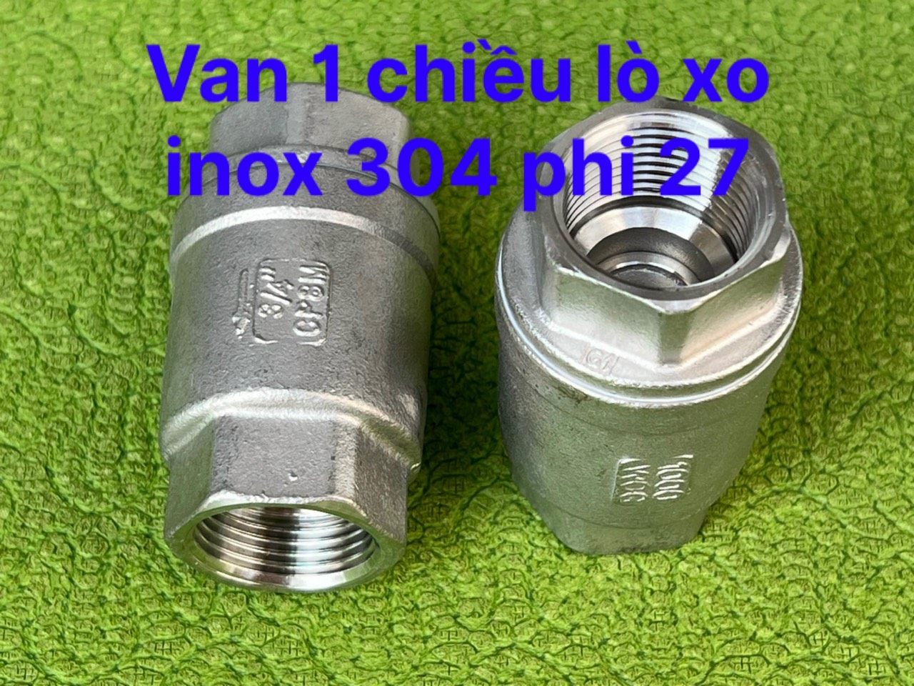 VAN 1 CHIỀU LÒ XO INOX 304 PHI 21; PHI 27; PHI 34; PHI 42; PHI 49; PHI 60