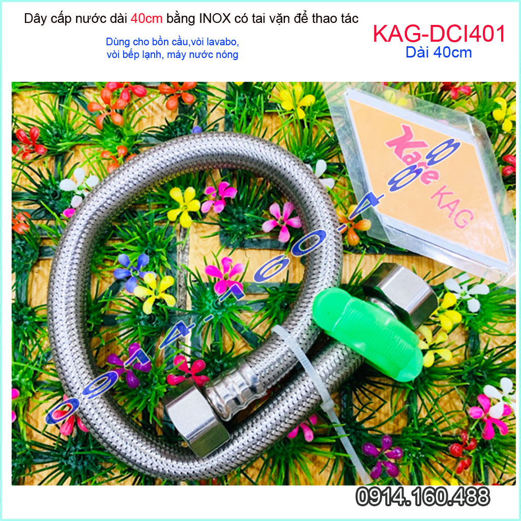 [HCM]Dây cấp nước inox KAG-DCI401 dài 40cm ren D21, dây dẫn nước áp cao chịu nhiệt tốt đến 90 độ