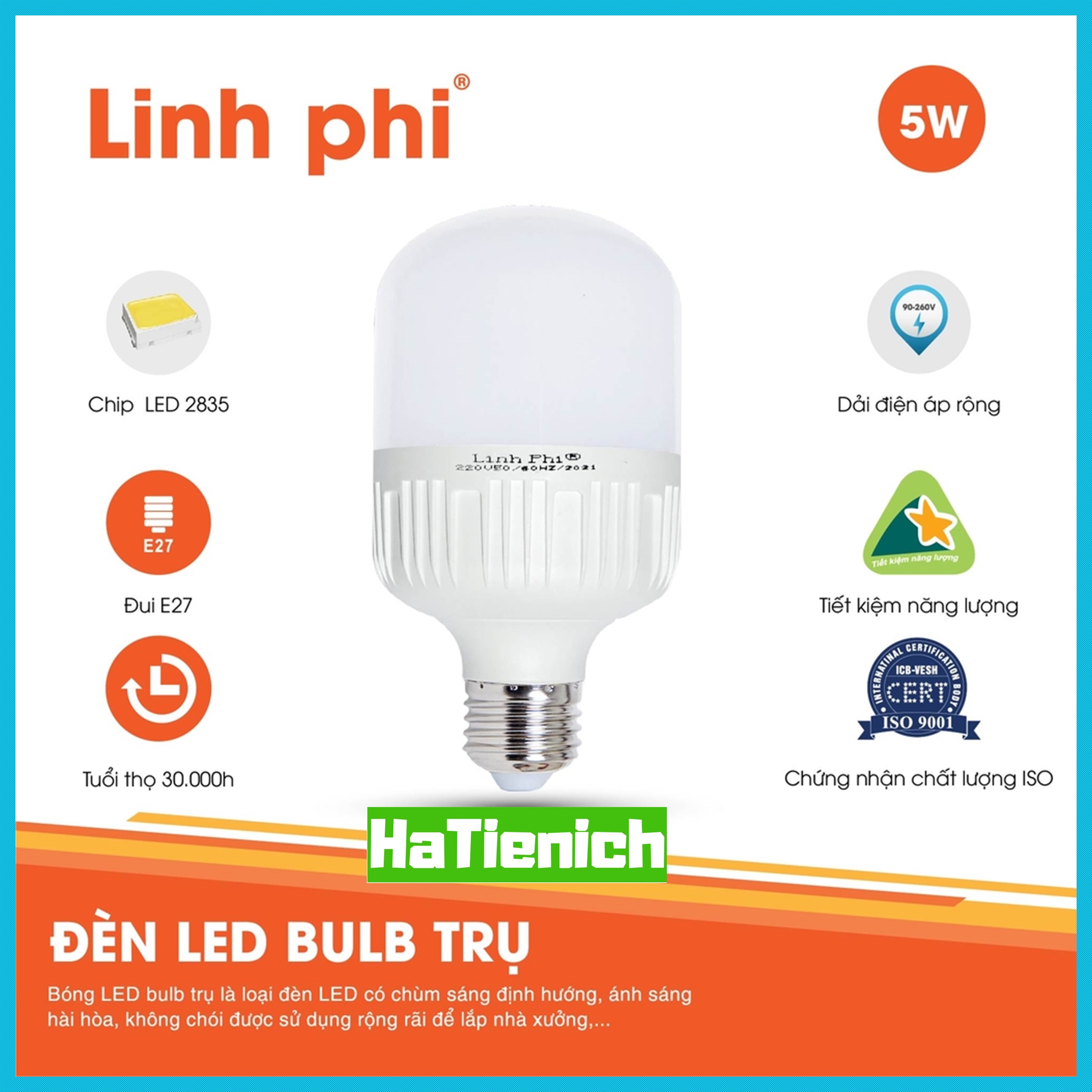 Bóng đèn LED 50w 40w 30w 20w 10w 5w siêu sáng tiết kiệm điện, LED BULB trụ LINH PHI chống nước BẢO HÀNH đổi mới 6 tháng