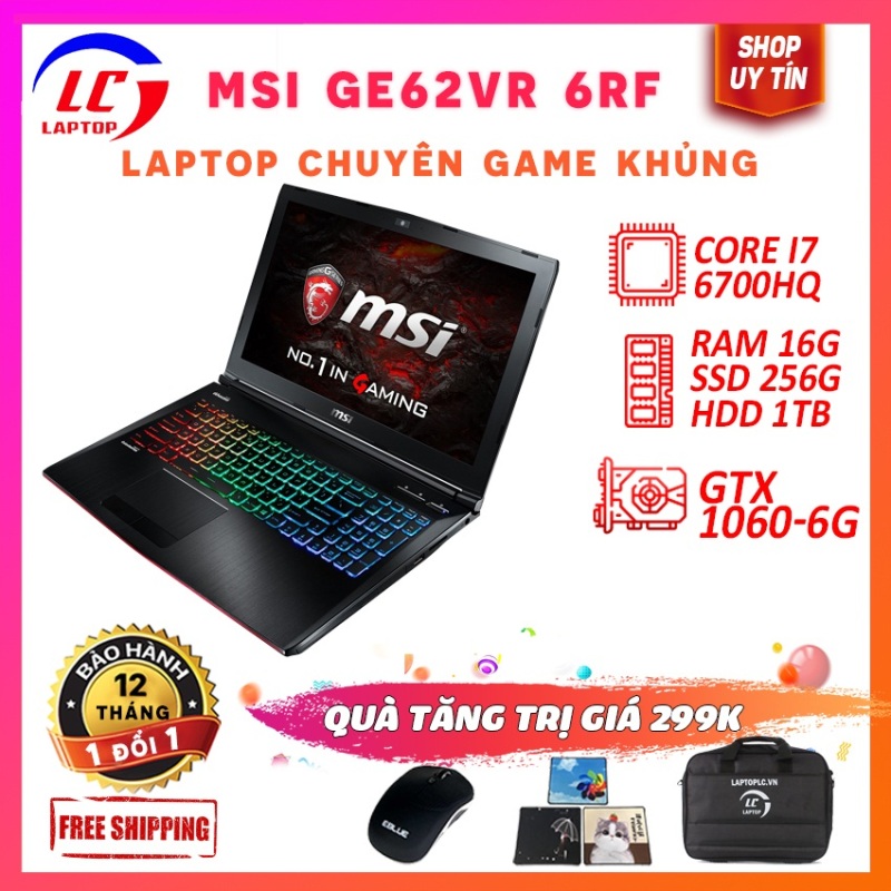 Bảng giá Laptop Gaming Giá Rẻ, Laptop Chơi Game Đồ Họa MSI GE62VR 6RF, i7-6700HQ, VGA Rời Nvidia GTX 1060, Màn 15.6 FullHD IPS, LaptopLC298 Phong Vũ