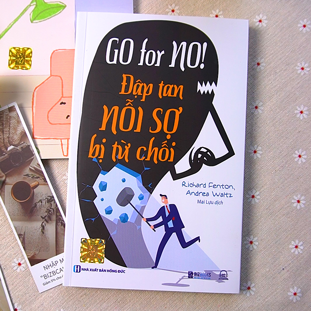 Sách Go For No! Đập Tan Nỗi Sợ Bị Từ Chối