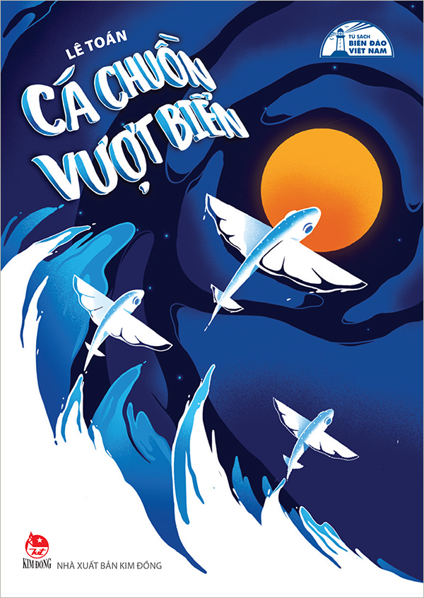 Kim Đồng - Cá chuồn vượt biển