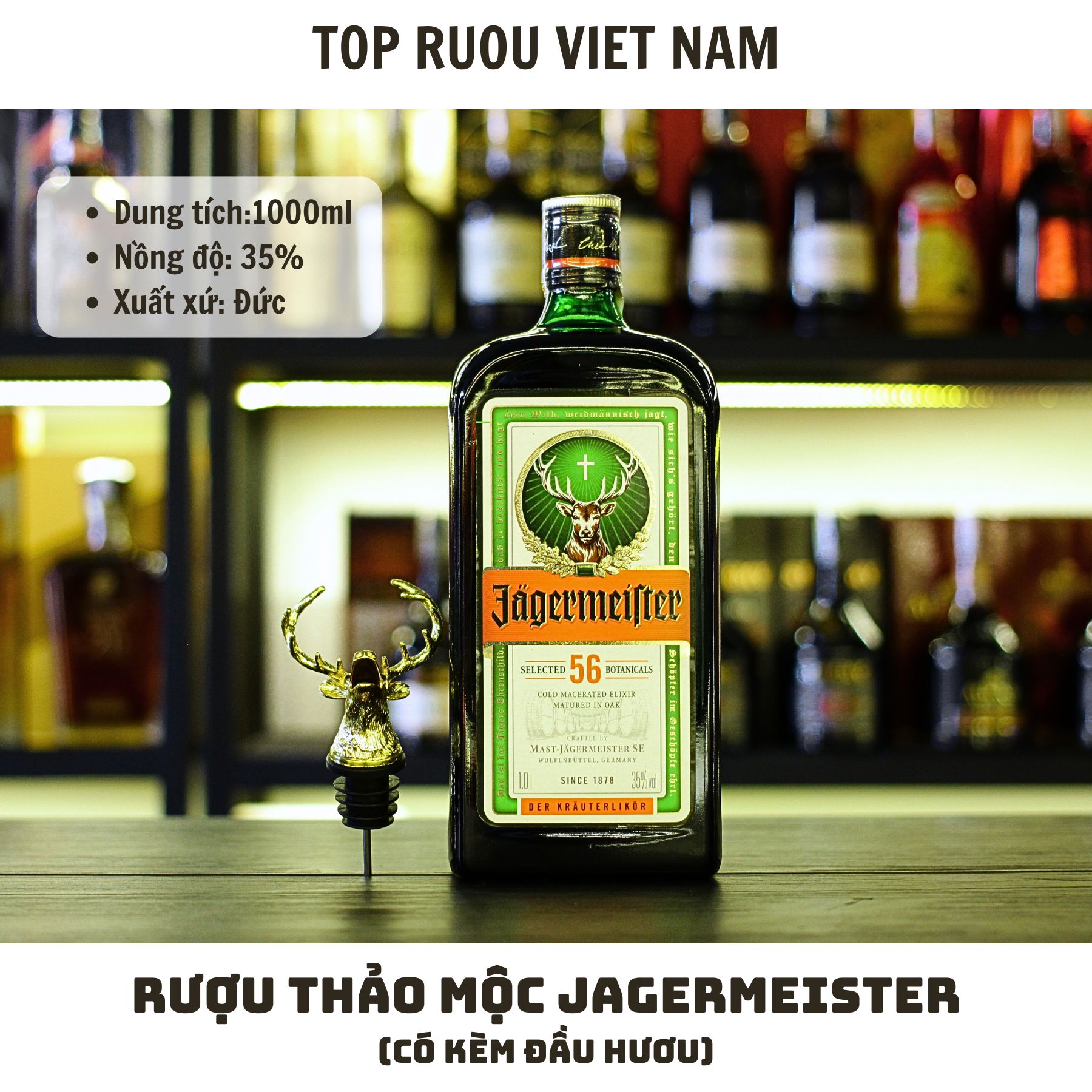 Rượu Thảo Mộc JAGERMEISTER [Chính Hãng][Top Rượu VN]