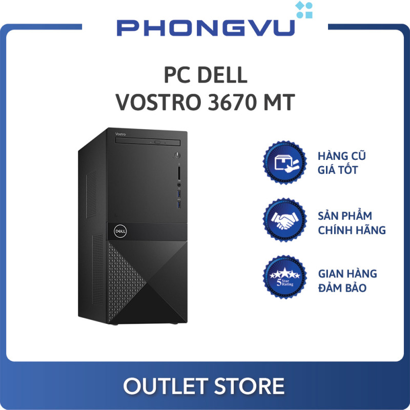 Bảng giá PC Dell Vostro 3670 MT (i5 9400/8GB/1TB) (J84NJ51) - PC cũ Phong Vũ