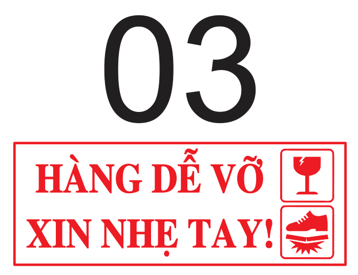 Con dấu Hàng Dễ Vỡ Xin Nhẹ Tay