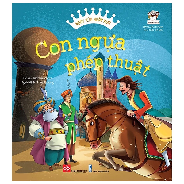 Fahasa - ngày xửa ngày xưa - con ngựa phép thuật