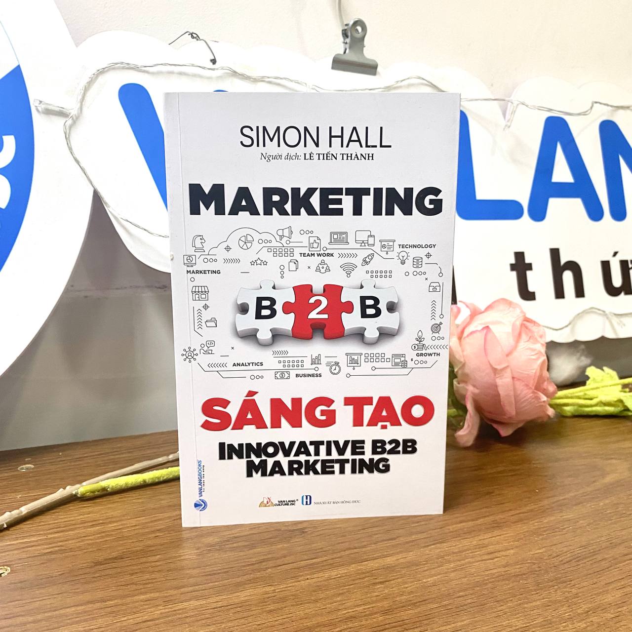 Sách - Marketing B2B Sáng Tạo-Vanlangbooks