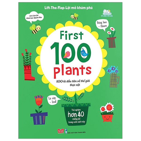 Fahasa - Lift-The-Flap-Lật Mở Khám Phá - First 100 Plants - 100 Từ Đầu Tiên Về Thế Giới Thực Vật (Tái Bản 2018)