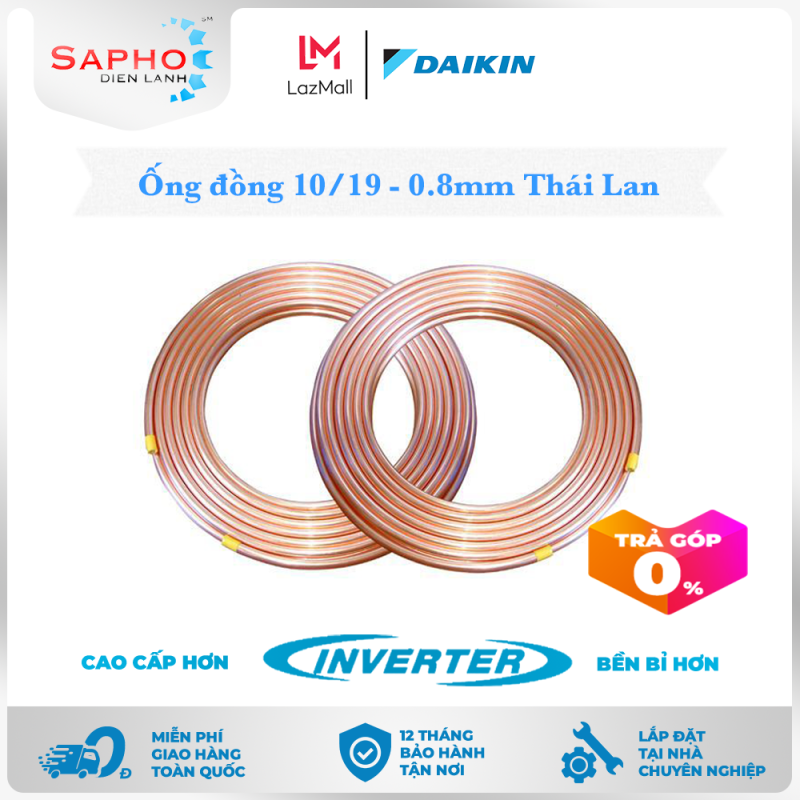 Bảng giá 1 Mét Ống Đồng Thái Lan Cho Máy Lạnh Chính Hãng - Daikin Điện Máy Sapho