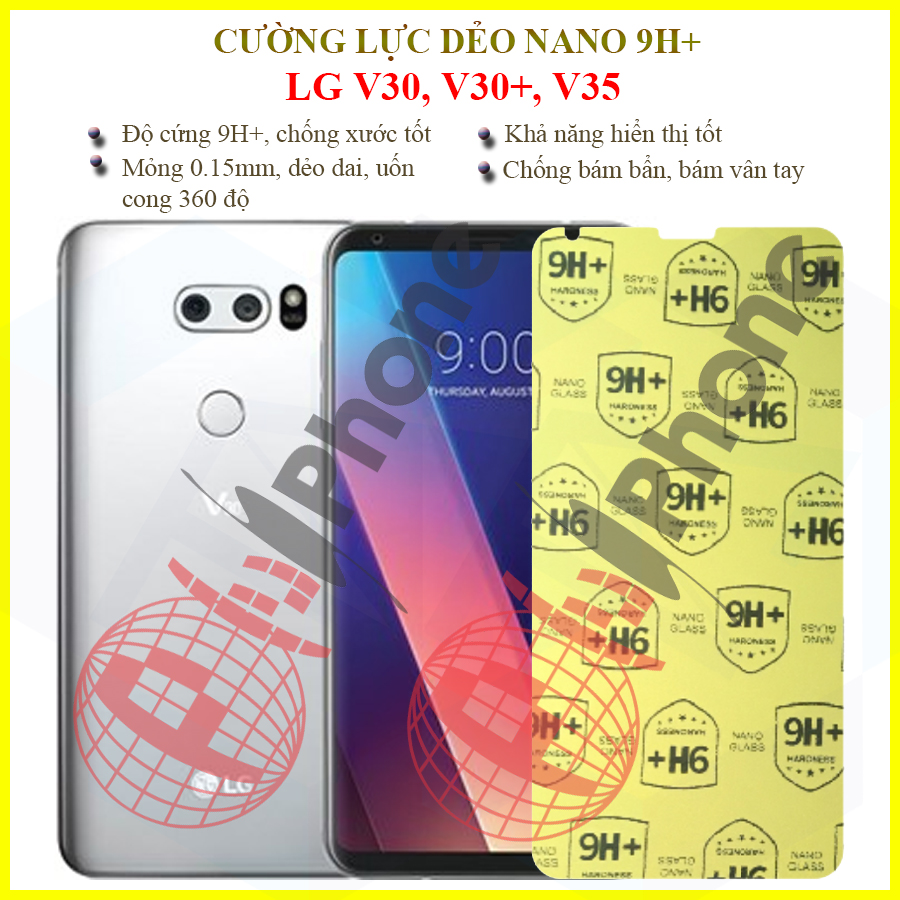 Dán cường lực nano dẻo lg v30, lg v30 plus , lg v35